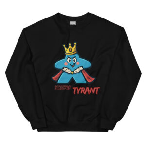 Tabletop Tyrant – Royal Meeple Edition - Unisex-Pullover