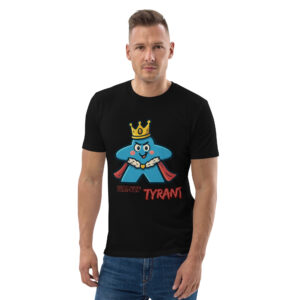Tabletop Tyrant – Royal Meeple Edition - Unisex-Bio-Baumwoll-T-Shirt