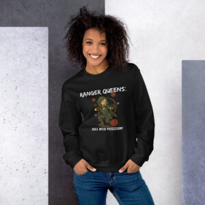 Ranger Queens roll with Attitude! - Fantasy RPG Unisex-Pullover