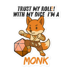 Dicefox Monk – Trust my roll(e)! - Blasenfreie Aufkleber