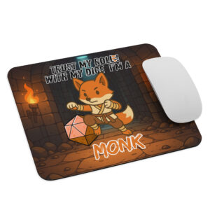 Dicefox Monk – Trust my roll(e)!  - Mauspad 22cm x 18cm