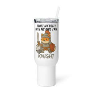 Dicefox Knight – Trust my roll(e)! - Reisebecher mit Griff | 739 ml (25 oz) | 1.183 ml (40 oz)