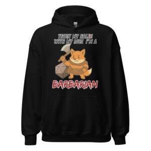 Dicefox Barbarian – Trust my roll(e)! - Unisex-Kapuzenpullover
