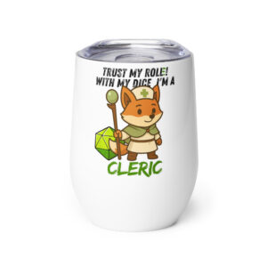 Dicefox Cleric – Trust my roll(e)! - Weinbecher 355 ml (12 oz)