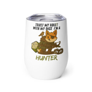 Dicefox Hunter – Trust my roll(e)! - Weinbecher 355 ml (12 oz)