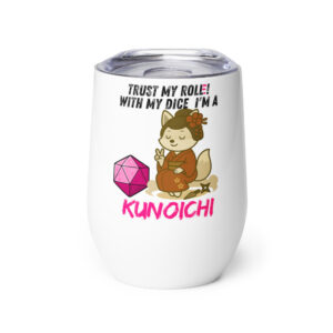 Dicefox Kunoichi – Trust my roll(e)! - Weinbecher 355 ml (12 oz)