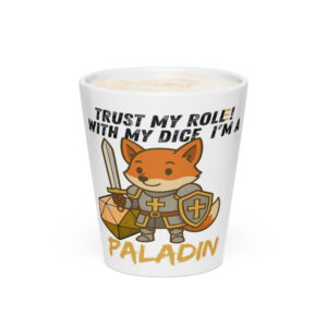 Dicefox Paladin – Trust my roll(e)! - Milchkaffeetasse 12oz