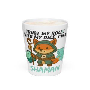 Dicefox Shaman – Trust my roll(e)! - Milchkaffeetasse 12oz