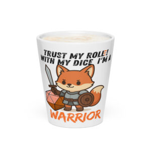 Dicefox Warrior – Trust my roll(e)! - Milchkaffeetasse 12oz