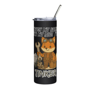Dicefox Tinker – Trust my roll(e)! - Edelstahlbecher 600ml (20oz)
