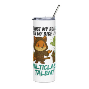 Dicefox Multiclass Talent – Trust my roll(e)! - Edelstahlbecher 600ml (20oz)
