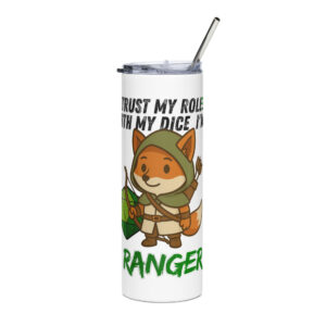 Dicefox Ranger – Trust my roll(e)! - Edelstahlbecher 600ml (20oz)