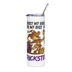 Dicefox Trickser – Trust my roll(e)! - Edelstahlbecher 600ml (20oz)