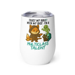 Dicefox Multiclass Talent – Trust my roll(e)! - Weinbecher 355 ml (12 oz)