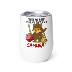 Dicefox Samurai – Trust my roll(e)! - Weinbecher 355 ml (12 oz)