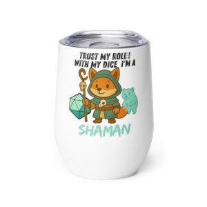 Dicefox Shaman – Trust my roll(e)! - Weinbecher 355 ml (12 oz)