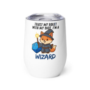 Dicefox Wizard– Trust my roll(e)! - Weinbecher 355 ml (12 oz)