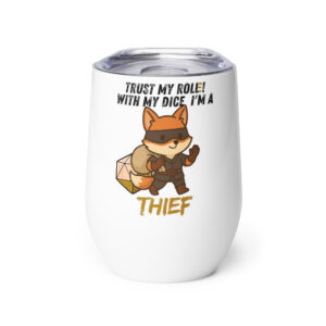 Dicefox Thief – Trust my roll(e)! - Weinbecher 355 ml (12 oz)