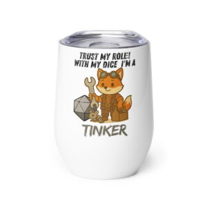 Dicefox Tinker – Trust my roll(e)! - Weinbecher 355 ml (12 oz)