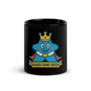 Board Game Queen – Royal Meeple Edition - Schwarze glänzende Tasse 325ml (11oz) | 444ml (15oz)