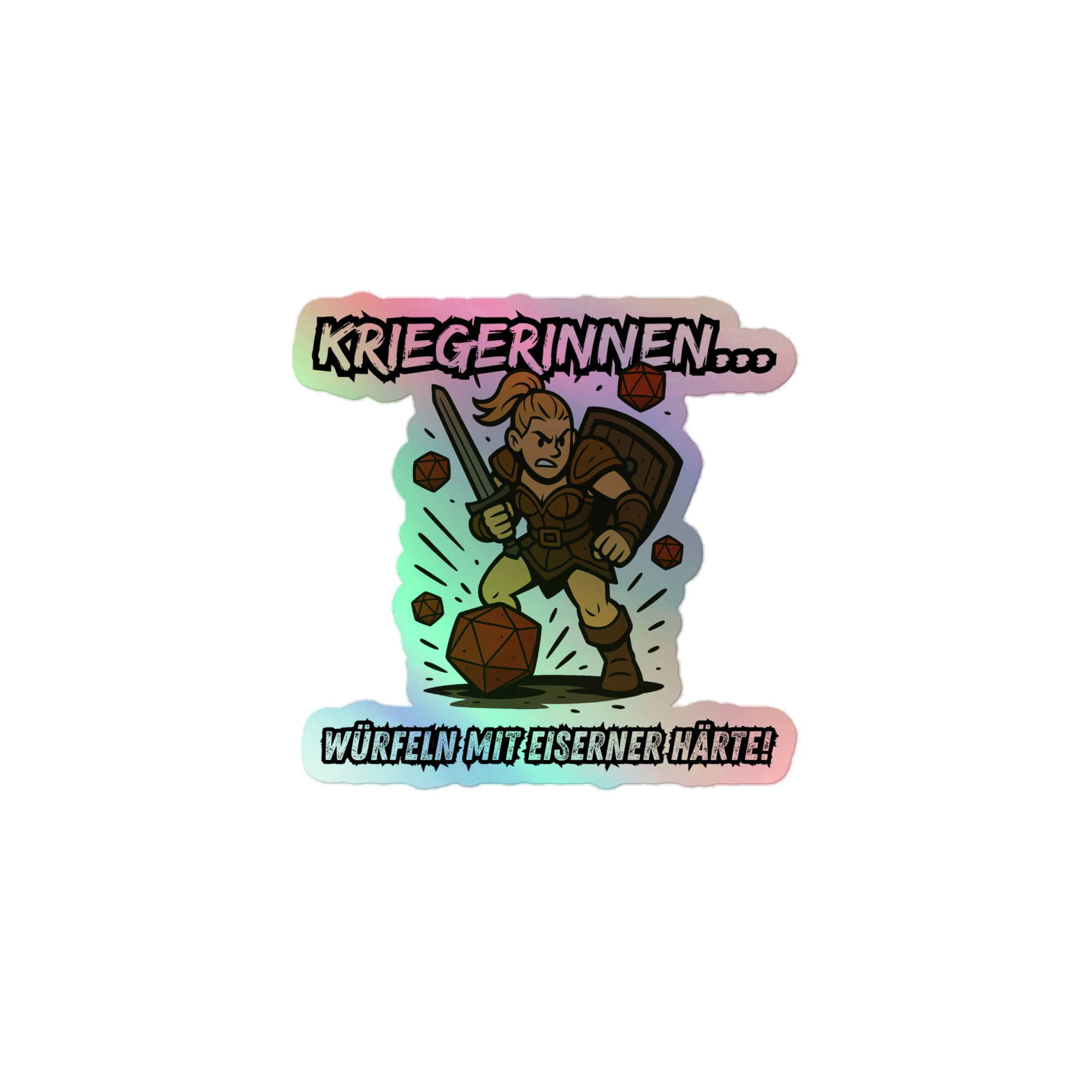 Kriegerinnen würfeln mit eiserner Härte - Holografische Kiss-Cut Aufkleber 8x8cm | 10x10cm | 14x14cm – Bild 3