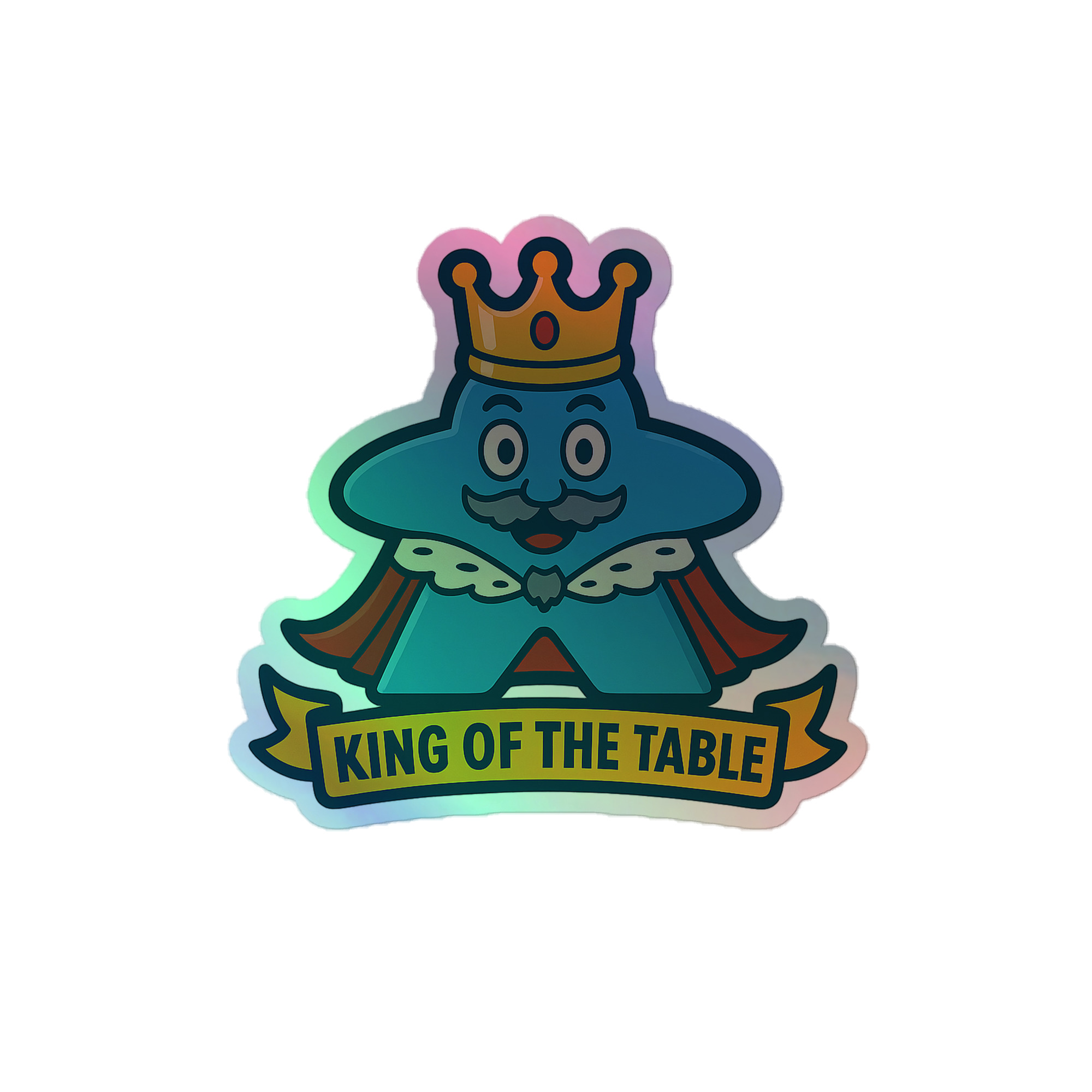 King of the Table – Royal Meeple Edition - Holografische Kiss-Cut Aufkleber 8x8cm | 10x10cm | 14x14cm – Bild 2