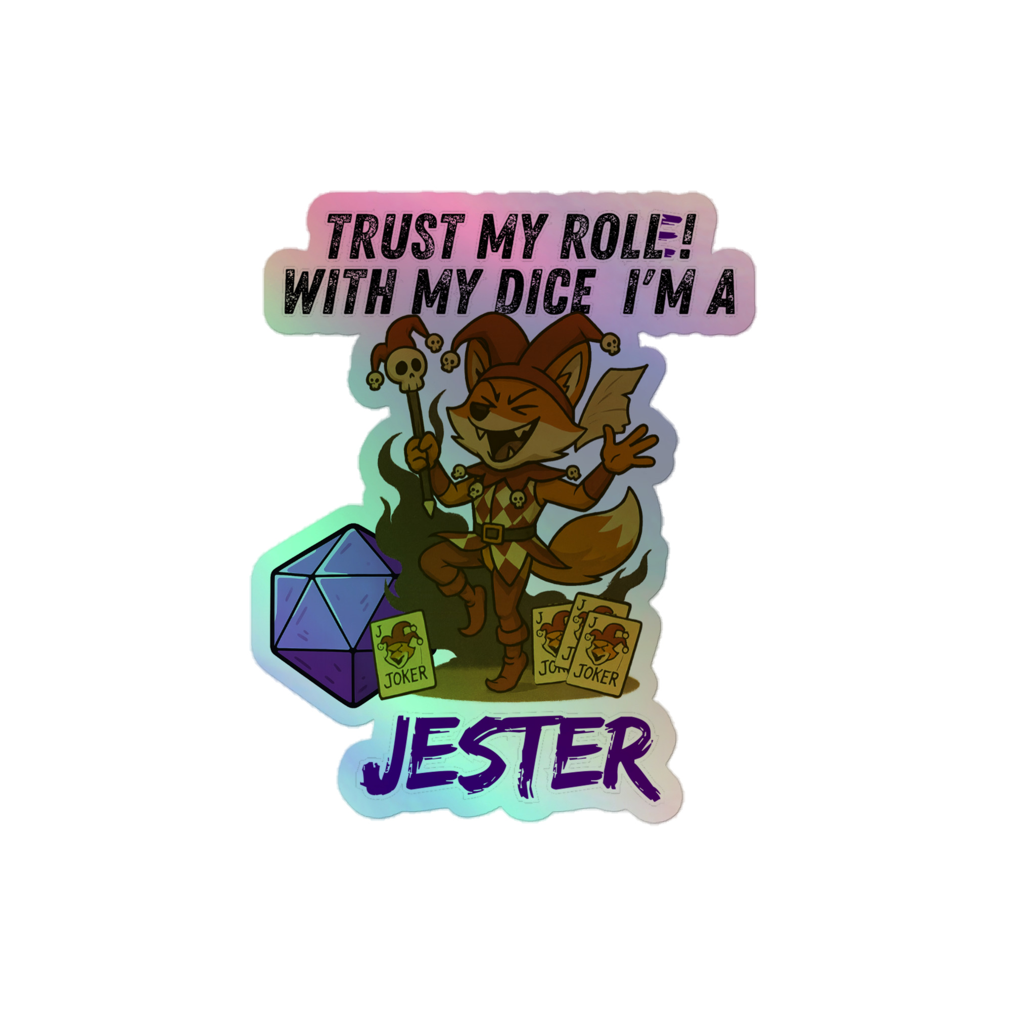 Dicefox Jester – Trust my roll(e)! - Holografische Kiss-Cut Aufkleber 8x8cm | 10x10cm | 14x14cm – Bild 2