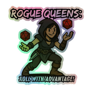 Rogue Queens roll with Attitude - Holografische Kiss-Cut Aufkleber 8x8cm | 10x10cm | 14x14cm