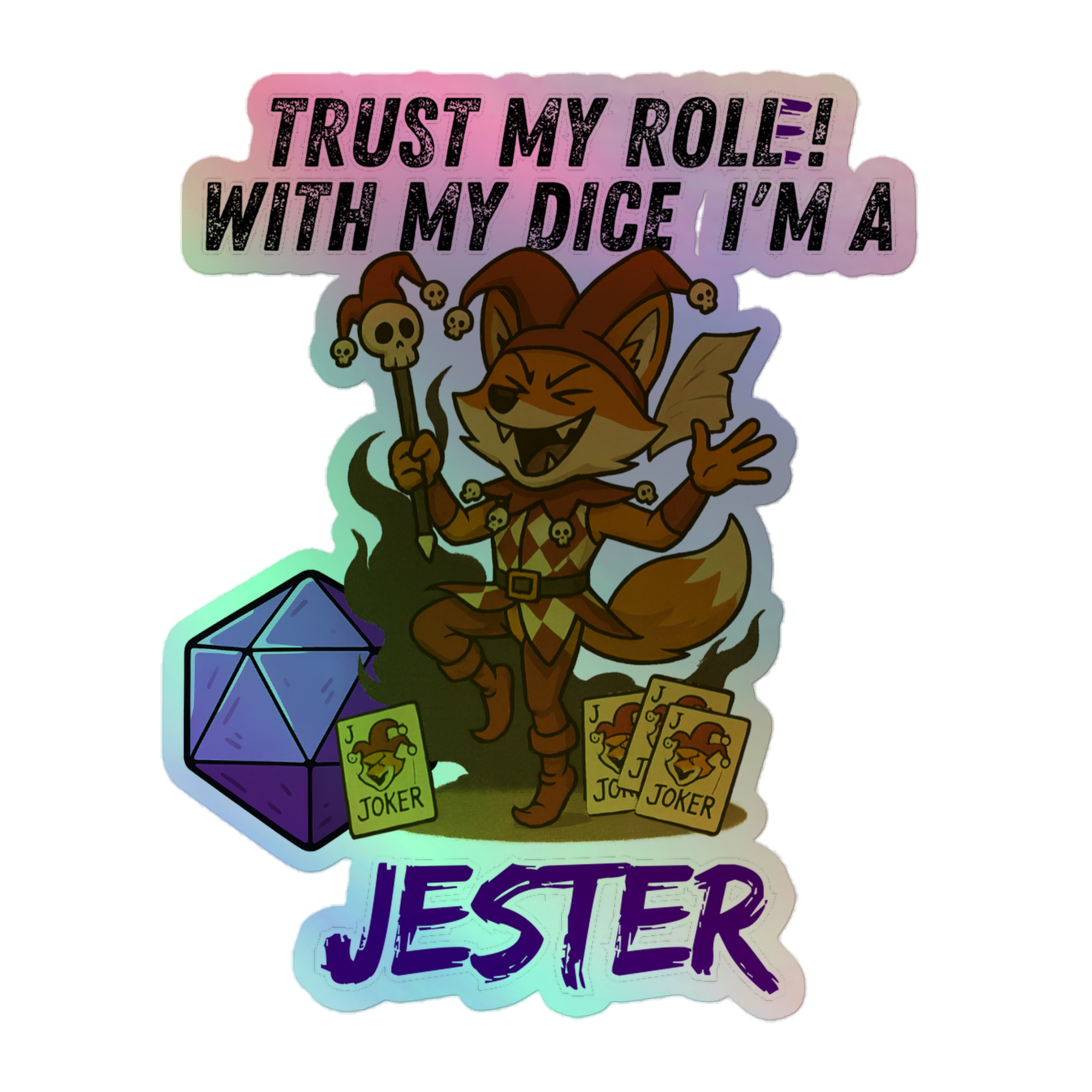 Dicefox Jester – Trust my roll(e)! - Holografische Kiss-Cut Aufkleber 8x8cm | 10x10cm | 14x14cm