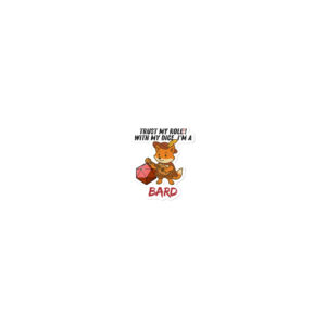 Dicefox Bard – Trust my roll(e)! - Blasenfreie Aufkleber 3″×3″ | 4″×4″ | 5.5″×5.5″ | 15″×3.75"