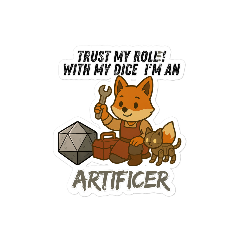 Dicefox Artificer – Trust my roll(e)! - Blasenfreie Aufkleber 3″×3″ | 4″×4″ | 5.5″×5.5″ | 15″×3.75" – Bild 3